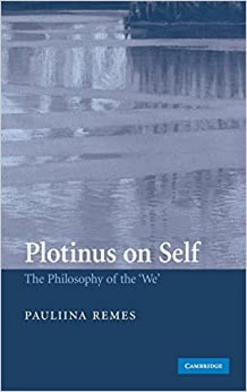  Plotinus on Self: The Philosophy of the 'We' 