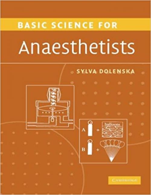  Basic Science for Anaesthetists 