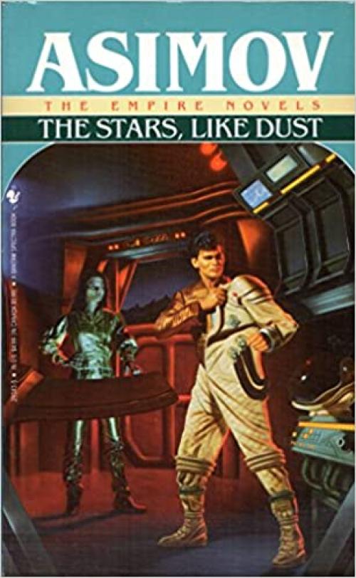  The Stars, Like Dust (The Empire Novels) 