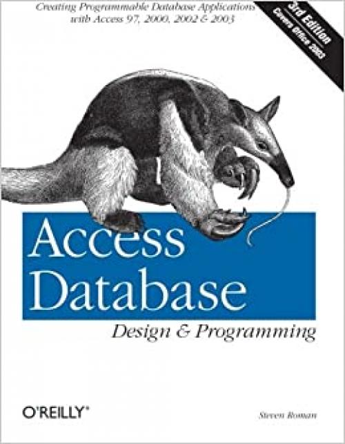  Access Database Design & Programming (3rd Edition) 