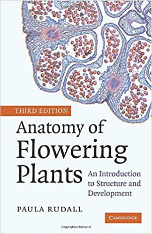  Anatomy of Flowering Plants: An Introduction to Structure and Development 