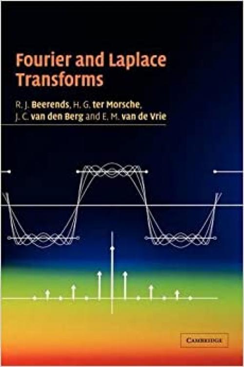  Fourier and Laplace Transforms 