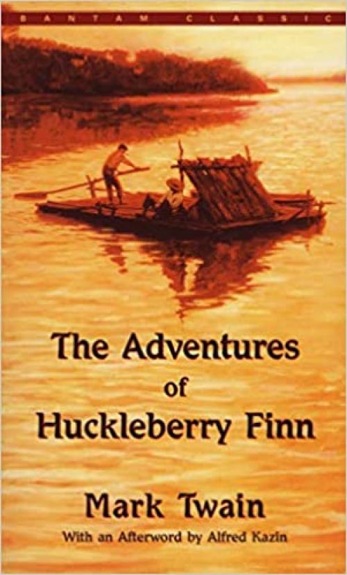  The Adventures of Huckleberry Finn (Bantam Classics) 