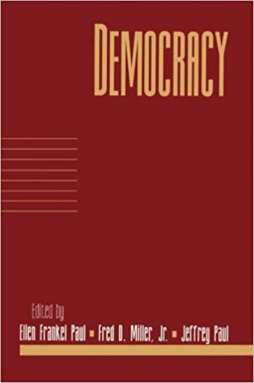  Democracy: Volume 17, Part 1 (Social Philosophy and Policy) 