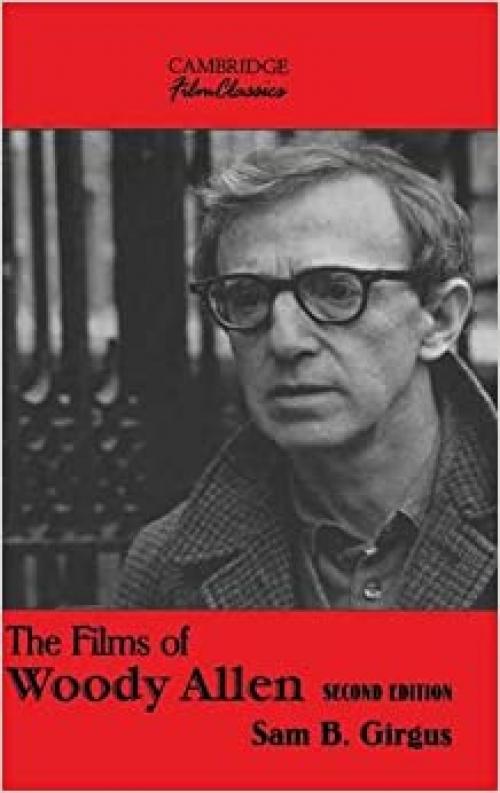  The Films of Woody Allen (Cambridge Film Classics) 