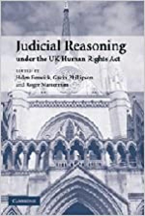  Judicial Reasoning under the UK Human Rights Act 