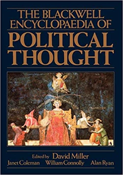  The Blackwell Encyclopaedia of Political Thought 