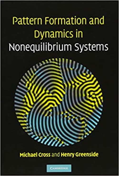  Pattern Formation and Dynamics in Nonequilibrium Systems 