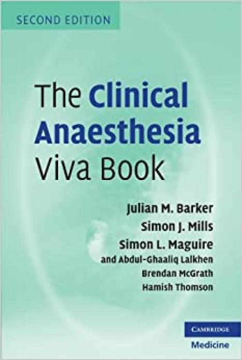  The Clinical Anaesthesia Viva Book 