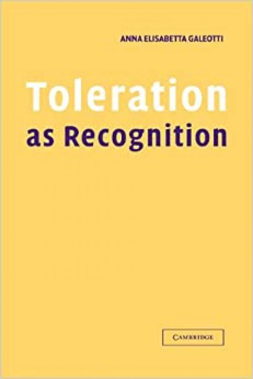  Toleration as Recognition 