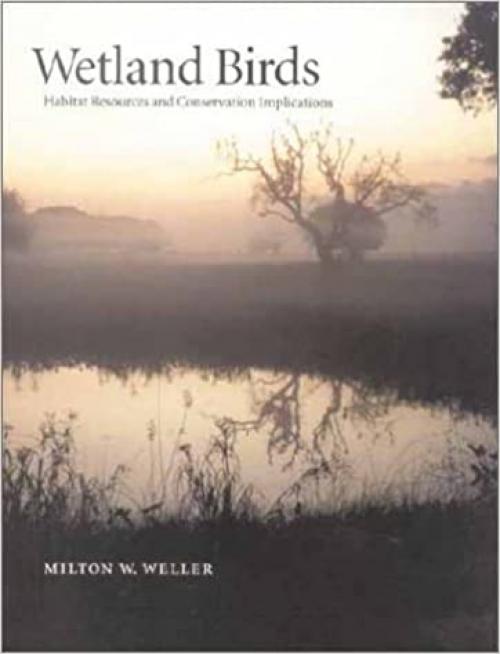  Wetland Birds: Habitat Resources and Conservation Implications 