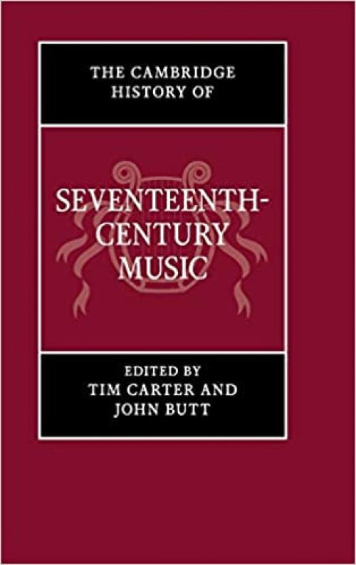  The Cambridge History of Seventeenth-Century Music (The Cambridge History of Music) 