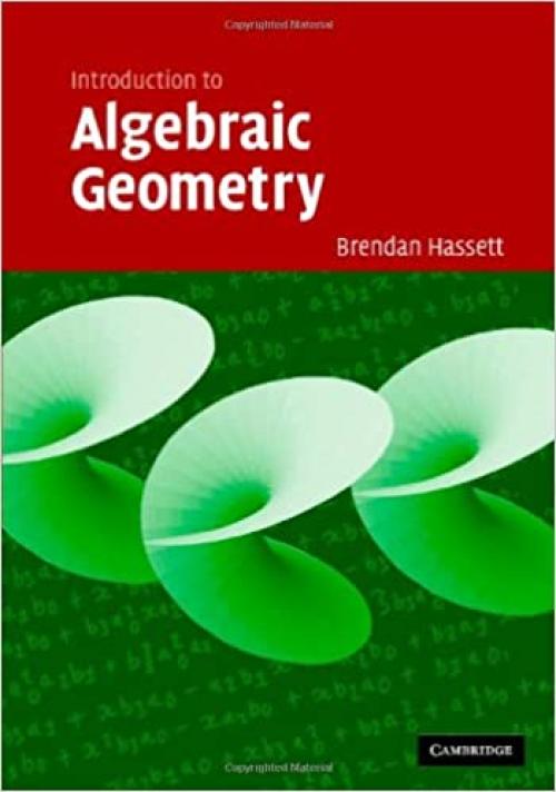  Introduction to Algebraic Geometry 