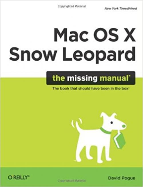  Mac OS X Snow Leopard: The Missing Manual: The Missing Manual (Missing Manuals) 