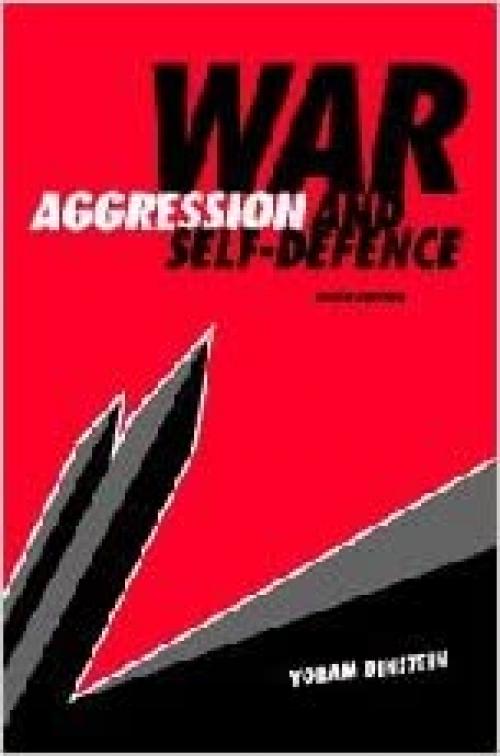  War, Aggression and Self-Defence 