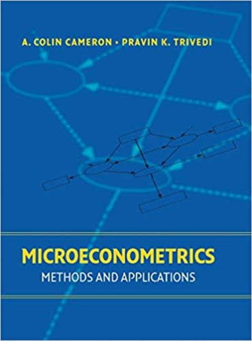  Microeconometrics: Methods and Applications 