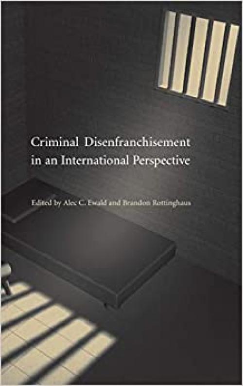  Criminal Disenfranchisement in an International Perspective 