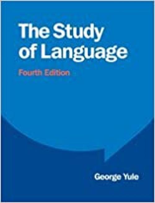  The Study of Language 