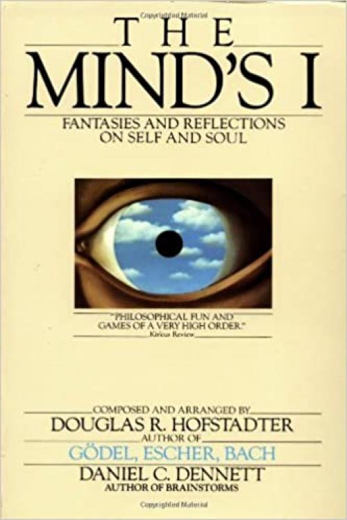  The Mind's I: Fantasies and Reflections on Self and Soul 