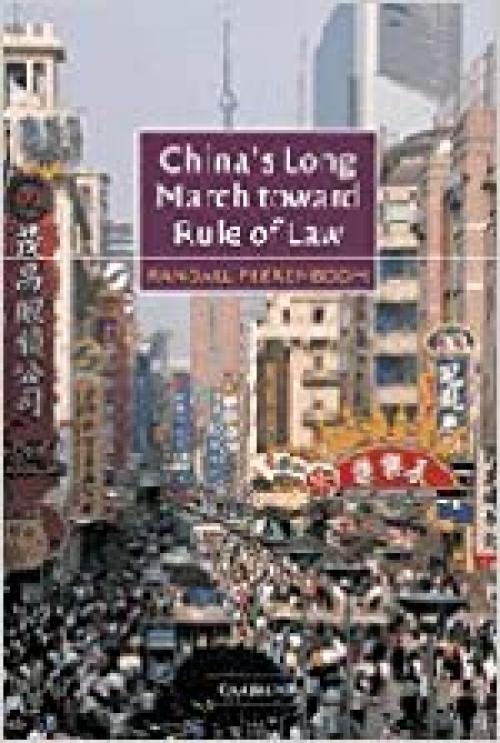  China's Long March toward Rule of Law 