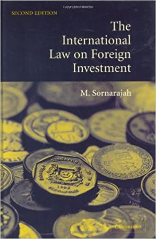  The International Law on Foreign Investment 