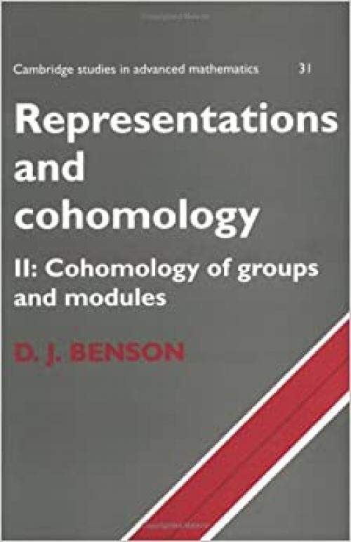  Representations and Cohomology v2 (Cambridge Studies in Advanced Mathematics) 