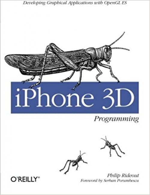  iPhone 3D Programming: Developing Graphical Applications with OpenGL ES 