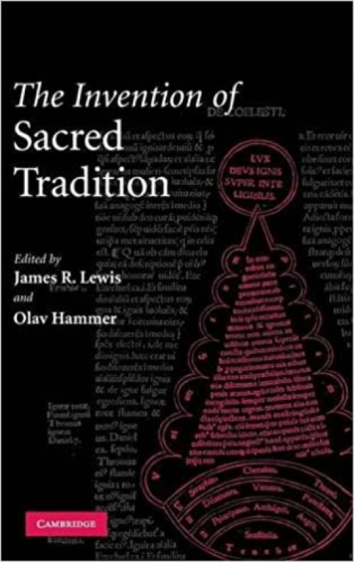  The Invention of Sacred Tradition 