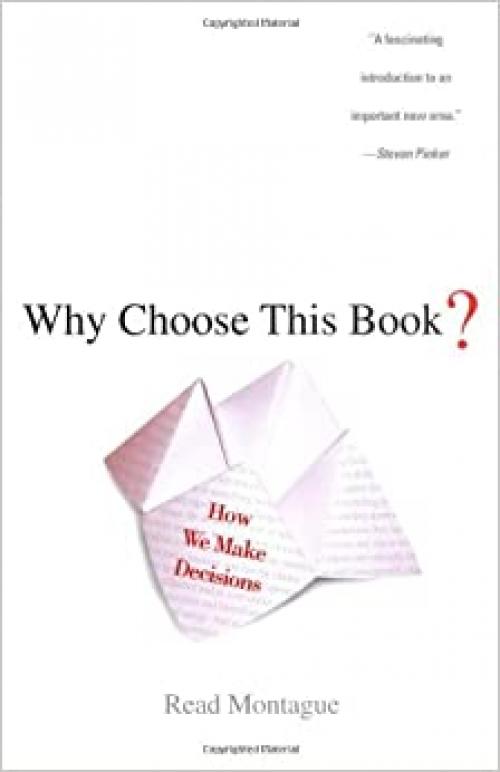  Why Choose This Book?: How We Make Decisions 