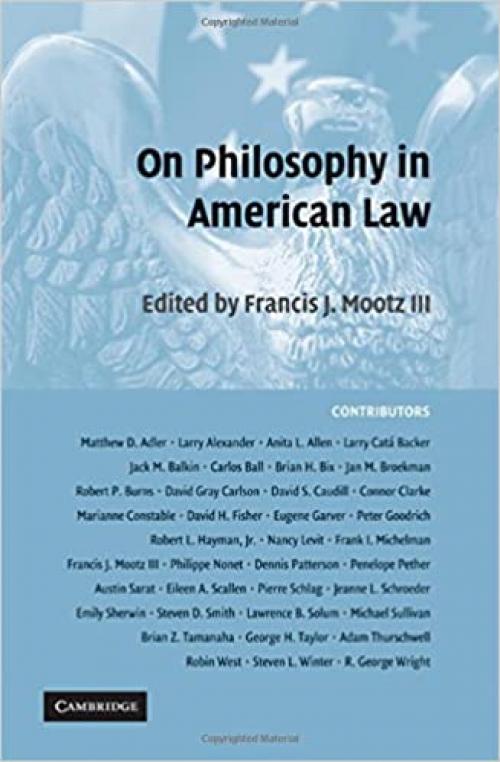  On Philosophy in American Law 