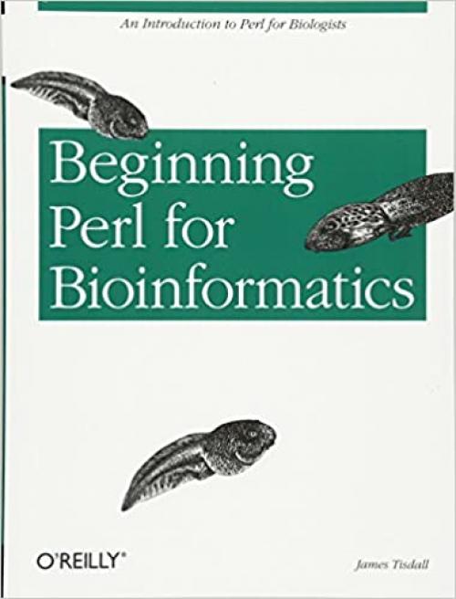  Beginning Perl for Bioinformatics 