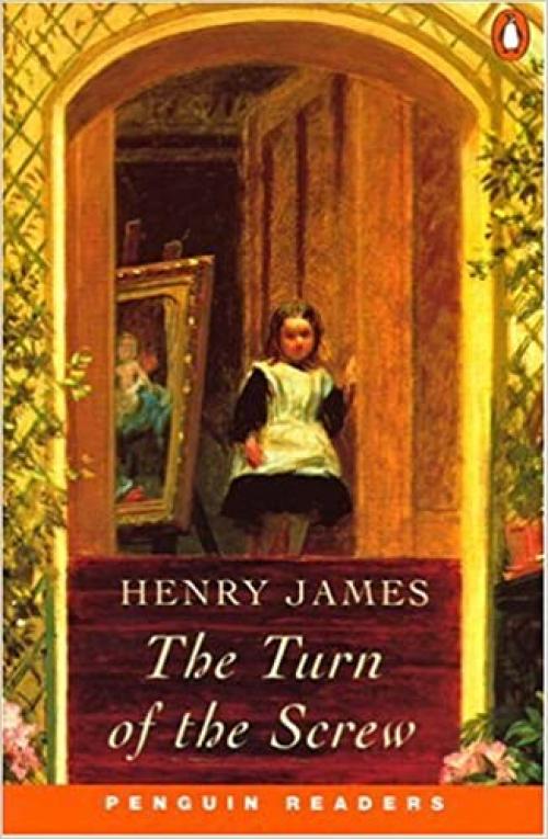  The Turn of the Screw (Penguin Readers, Level 3) 
