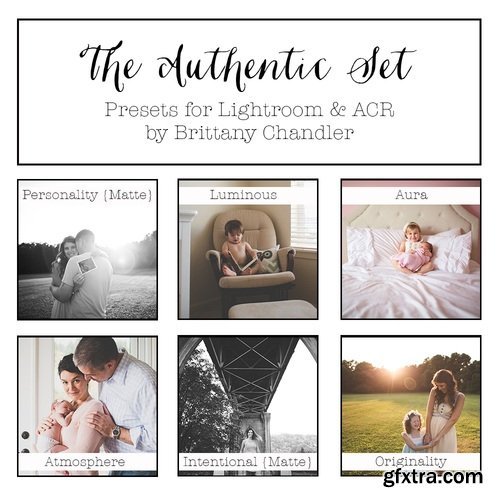 The Authentic Set by Brittany Chandler Presets (LR & ACR)