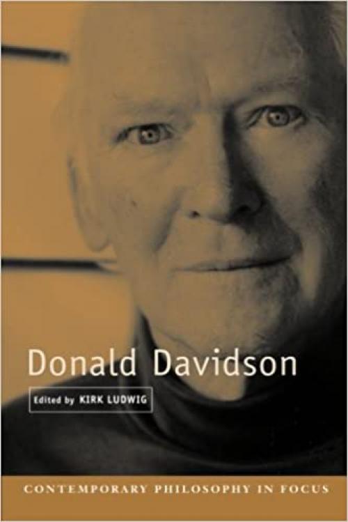  Donald Davidson (Contemporary Philosophy in Focus) 