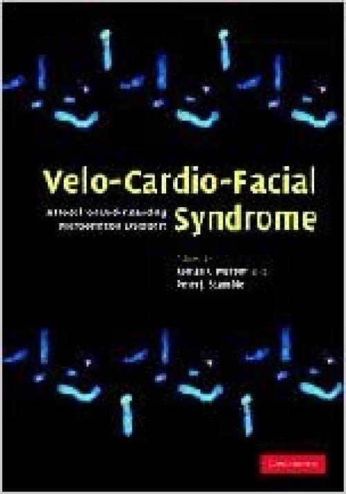  Velo-Cardio-Facial Syndrome: A Model for Understanding Microdeletion Disorders 