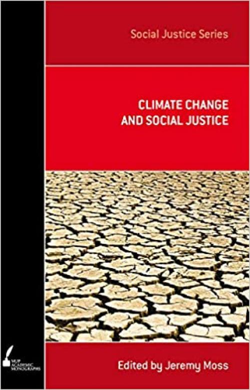  Climate Change and Social Justice 