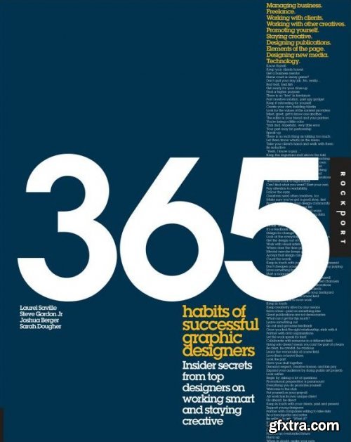 365 Habits of Successful Graphic Designers: Insider Secrets from Top Designers on Working Smart and Staying Creative