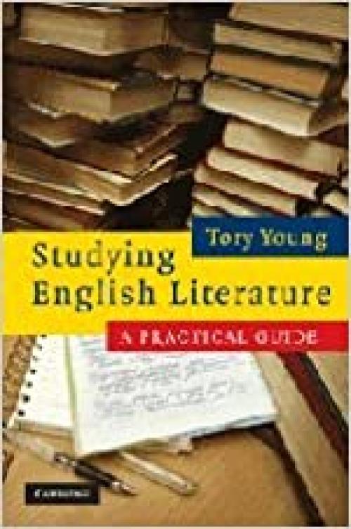  Studying English Literature: A Practical Guide 