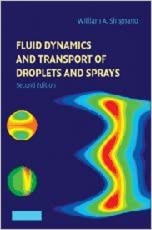  Fluid Dynamics and Transport of Droplets and Sprays 