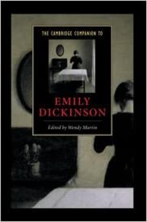  The Cambridge Companion to Emily Dickinson (Cambridge Companions to Literature) 