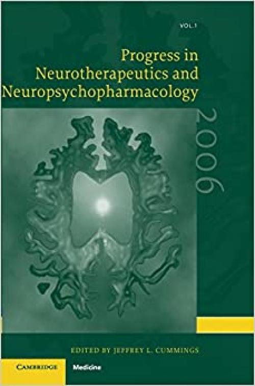  Progress in Neurotherapeutics and Neuropsychopharmacology: Volume 1, 2006 