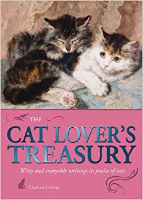  The Cat Lover's Treasury 