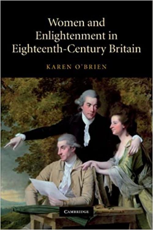  Women and Enlightenment in Eighteenth-Century Britain 