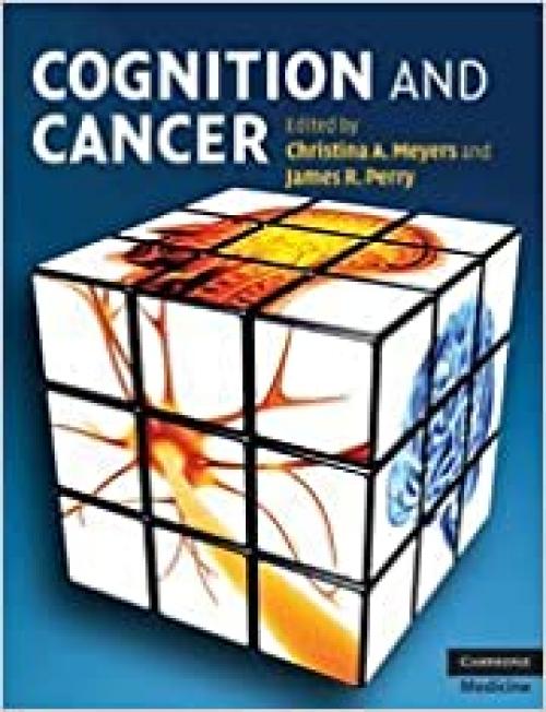  Cognition and Cancer (Cambridge Medicine (Hardcover)) 