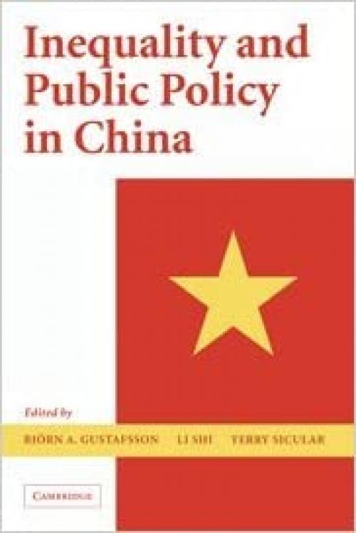  Inequality and Public Policy in China 