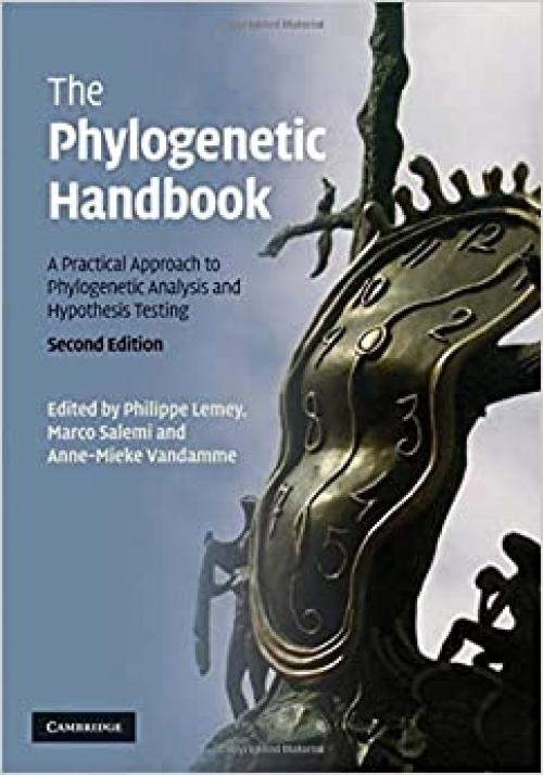  The Phylogenetic Handbook: A Practical Approach to Phylogenetic Analysis and Hypothesis Testing 