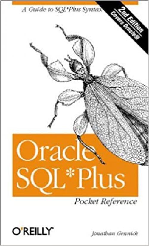  Oracle SQL*Plus Pocket Reference (2nd Edition) 