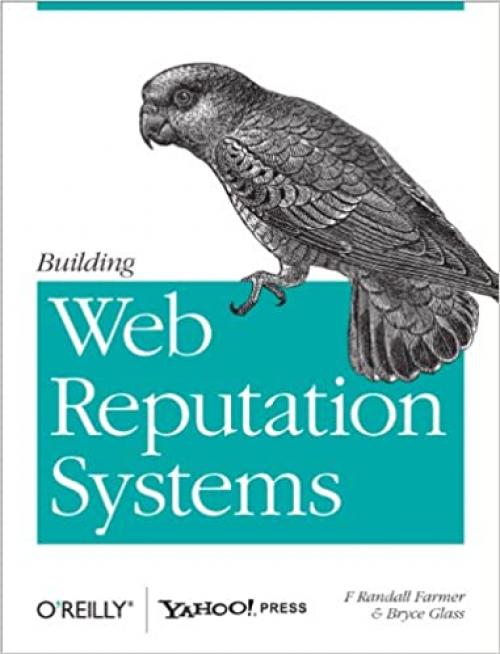  Building Web Reputation Systems 