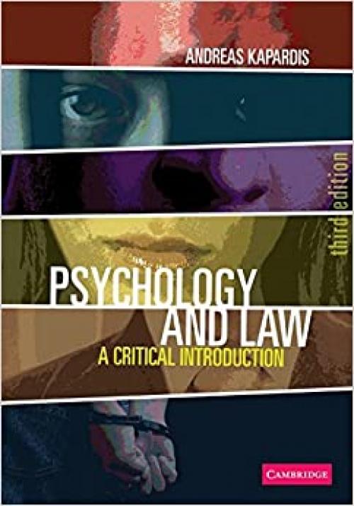  Psychology and Law: A Critical Introduction 