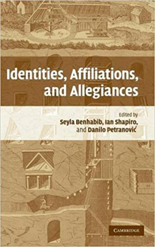  Identities, Affiliations, and Allegiances 